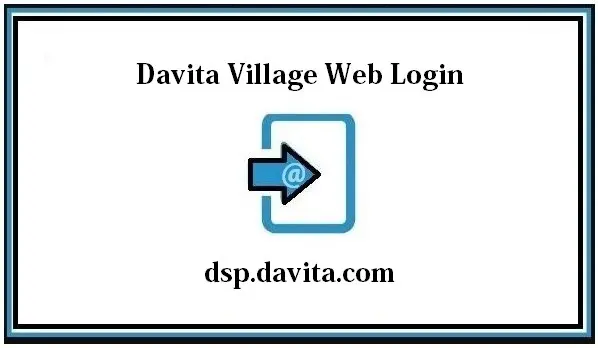 Village Web Davita Login