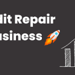 Where to Begin with Credit Repair:
